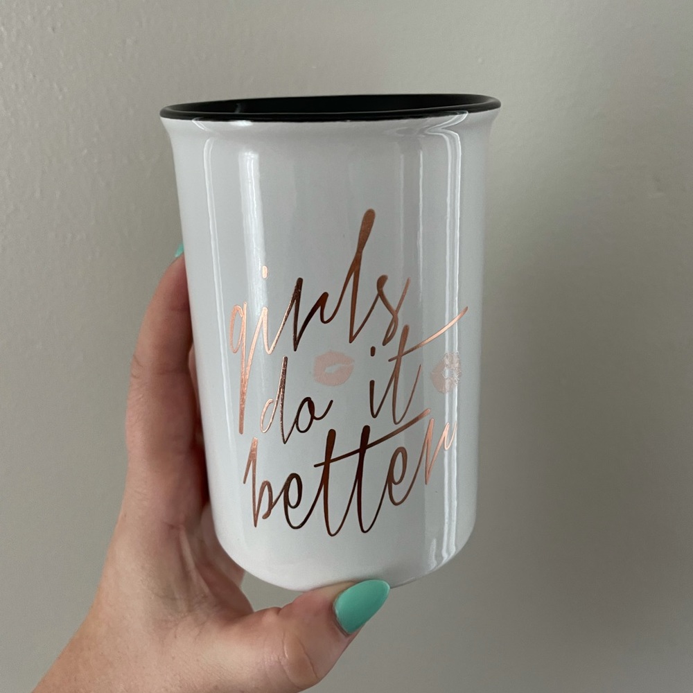 “Girls Do It Better” make up brush holder